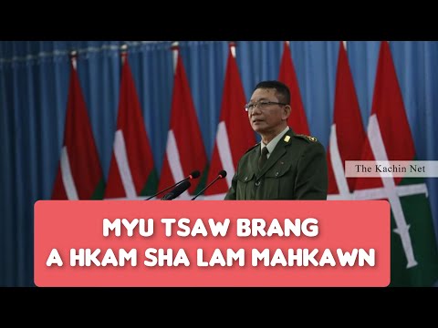 Du Wa A Lata Hte Hpyen La A Shabyi Zawn - Myu Tsaw Hpyen La Mahkawn (Original Kachin Song)