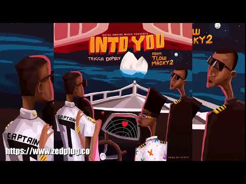 Trigga Dopely Ft T low Macky 2 Into You