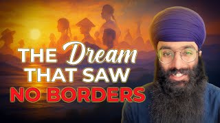 The Beautiful World Guru Nanak Dreamed Of
