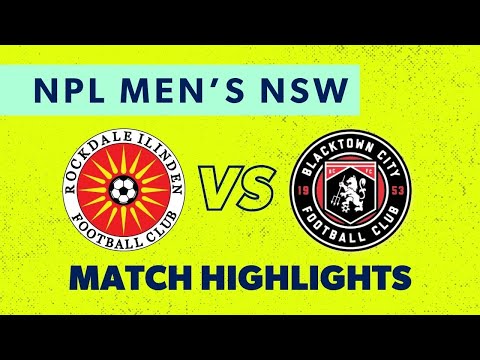 2025 NPL Men's NSW Elimination Final Highlights – Rockdale Ilinden v Blacktown City