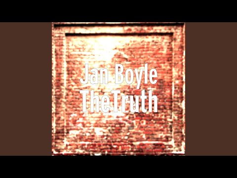 download lagu mp3 mp4 Jan Boyle The Truth, download lagu Jan Boyle The Truth gratis, unduh video klip Jan Boyle The Truth