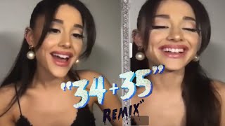Ariana Grande 34+35 Remix Livestream Premier