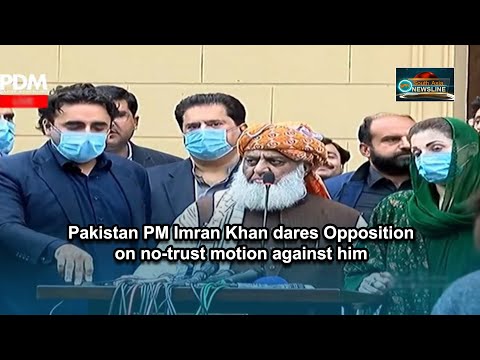 Pakistan PM Imran Khan dares Opposition on no trust motion against him