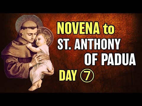 St. Anthony of Padua Novena Day 7