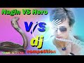 nagin vs Hero flute music l  competition DJ music matlab Da...