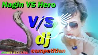 nagin vs Hero flute music l  competition DJ music 