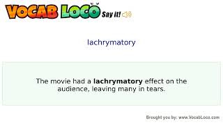 Video thumbnail for lachrymatory