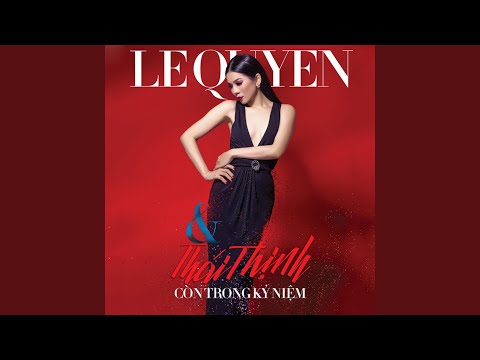 Đoạn tuyệt Sheet - Lệ Quyên