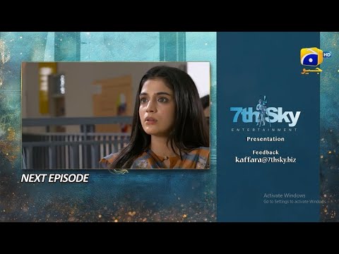 Kaffara Episode 31 Teaser | Promo #geotv#dramas #teasers #promos