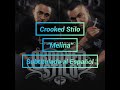 Crooked Stilo - "Melina" | Letra en Español