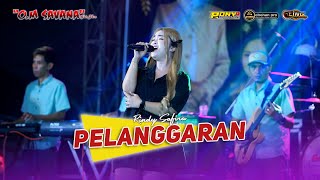 Download lagu PELANGGARAN - RINDY SAFIRA - OM SAVANA SAKJOSE | LIVE NGILIRAN PANEKAN MAGETAN mp3