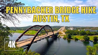 Walking AUSTIN, TX Pennybacker Bridge Overlook | Scenic Daytime Hike in 4K