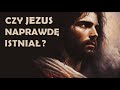 Czy Jezus Naprawdę Istniał Q A