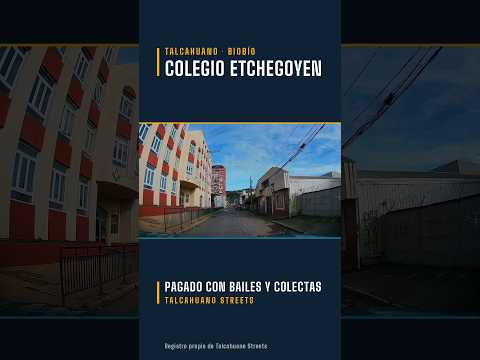 Talcahuano Streets | El colegio que se pagó con bailes