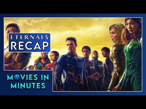 Eternals in Minutes | Recap