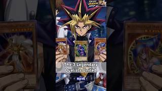 The Spellcasters Unite When the Three Legendary Duelists United #yugioh #cards #tcg #viral #pokemon