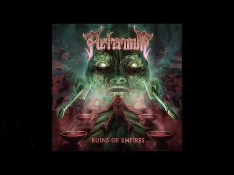 AETERNAM - Ruins of Empires (2017) - Full Album