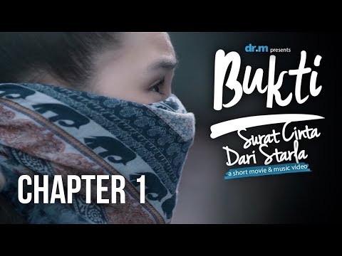 Short Movie Bukti: Surat Cinta Starla – Chapter 1 (Jefri Nichol x Caitlin Halderman)