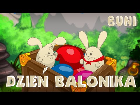 Dzień Balonika – Buni (odcinek 1) - bajka dla dzieci, najlepszy serial dla dzieci!