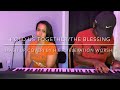 Hold Us Together/The Blessing (MASH UP COVER) By H.E.R./Elevation Worship