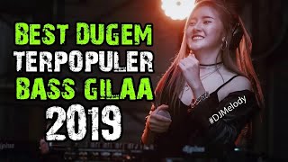 Download lagu THE BEST DUGEM TERPOPULER 2019 BASSNYA DEWAAAA | DJ TERBARU 2019 REMIX MANTAP mp3