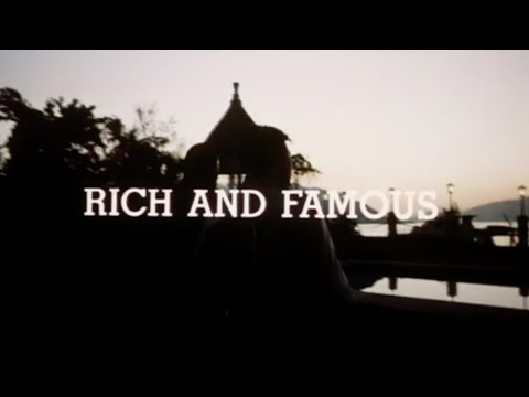 Rich and Famous Movie Trailer