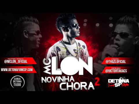 MC Lon   Novinha chora 2   MÃºsica nova 2012 DJ's Kaique e Ticonha