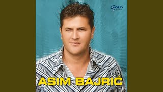 Video thumbnail of "Asim Bajric - Opet si plakala"