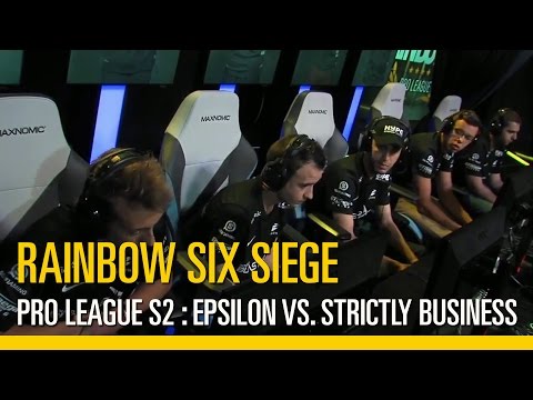 Rainbow Six Siege Pro League Saison 2 : Epsilon VS Strictly Business
