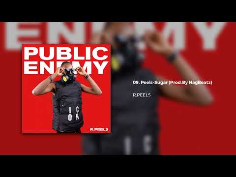 09.R.Peels - Sugar (Official Audio)
