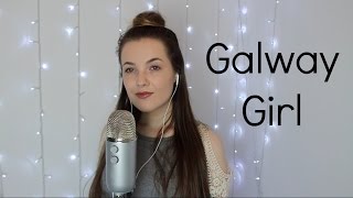Ed Sheeran- Galway Girl (Cover)