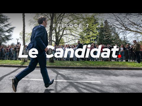 Emmanuel Macron, le Candidat. | Épisode 7