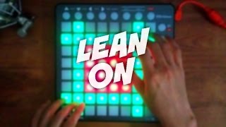 Major Lazer & DJ Snake - Lean On (feat. MØ) (Launchpad Version)