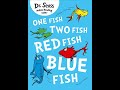 One Fish Two Fish Red Fish Blue Fish Author Dr Seuss BEDTIME STORIES PART 2