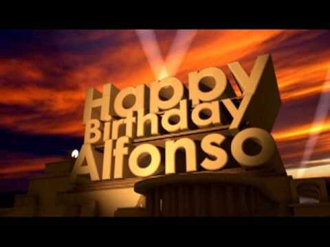 Happy Birthday Alfonso