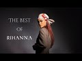 Best Of Rihanna Rihanna Queen Of Pop R B The World Of Rihanna Rihanna Diamonds Hits