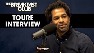 Touré On His Infamous BET Interviews, Russell Simmons Allegations, Tax Problems + More