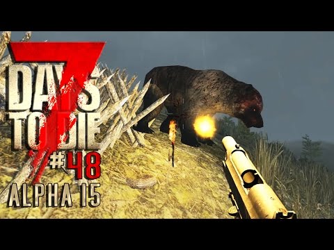7 DAYS TO DIE Alpha 15 #48 • Besuch der Zombiebären • 7D2D Gameplay German Deutsch