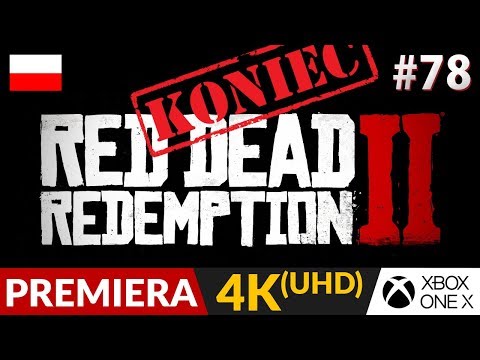 Red Dead Redemption 2 PL 🌵 #78 (odc.78 Koniec gry) 💪 Zakończenie