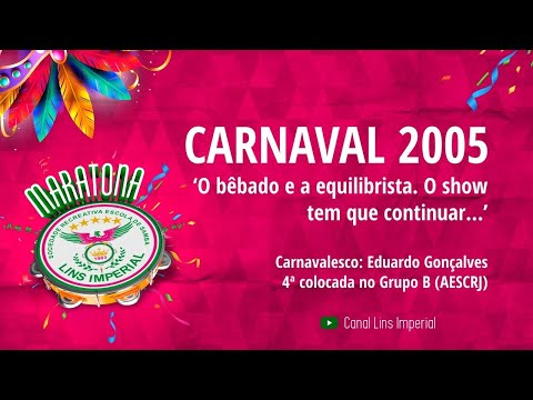 Maratona Lins Imperial - Carnaval 2005