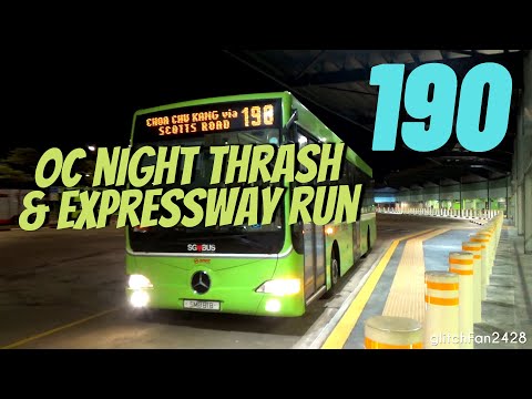 [SMRT] MB OC500LE Night Hellfire Thrash  & Expressway Run on Service 190, SMB81B