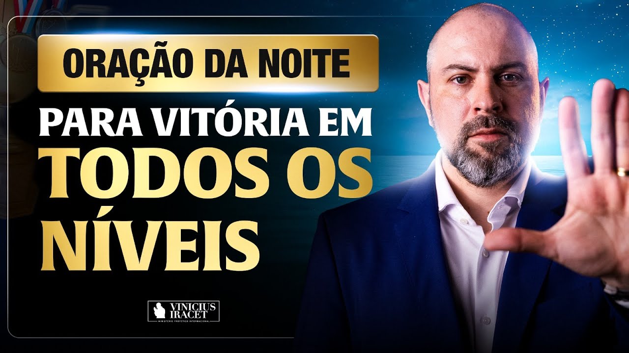 NIGHT PRAYER PSALM 91 FOR TOTAL VICTORY AT ALL LEVELS - FAITH @viniciusiracet