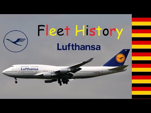 Fleet History #4: Lufthansa 🇩🇪