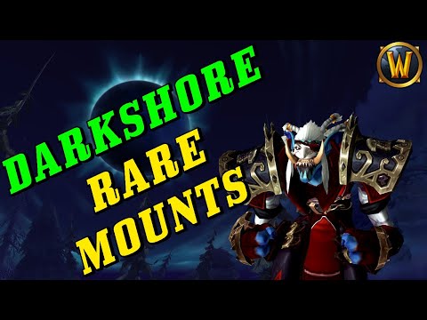 Mount Farming Guide: The 5 Rare Mounts of Darkshore!(Coordinates, Tips and Tricks!)
