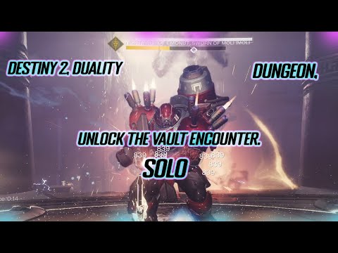 Destiny 2, Duality Dungeon, Unlock The Vault Encounter, Solo