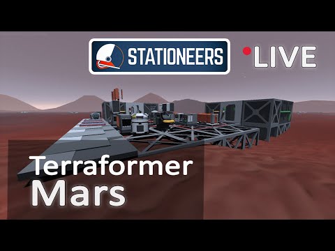Stationeers EP 2 -Terraformer Mars - MOD Terraforming