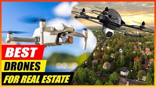 5 Best Drones for Real Estate in 2025! (Reviews)