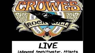 The Black Crowes -  If It Ever Stops Raining - Live Lakewood Amphitheater Atlanta GA. Audio Only