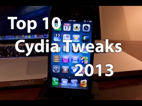 Top 10 Best Cydia Tweaks 2013 - Part 1 (January & February Jailbreak Tweaks)