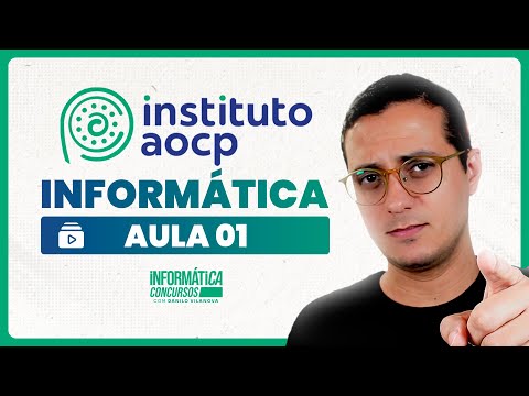 Lesson 01 - Computer Science for the Instituto AOCP exam with Professor Danilo Vilanova #opior #c...
